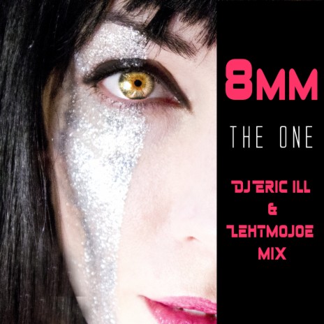 The One (Dj Eric ILL & Lehtmojoe Mix) | Boomplay Music