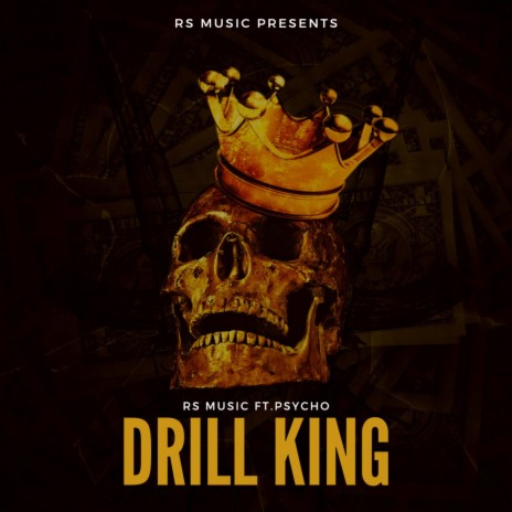 DRILL KING ft. RsOnTheMic | Boomplay Music