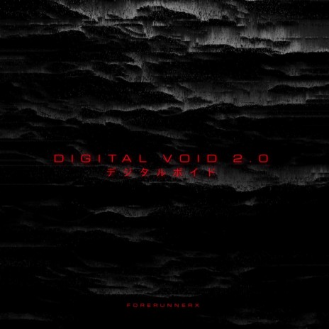 Digital Void 2.0 | Boomplay Music