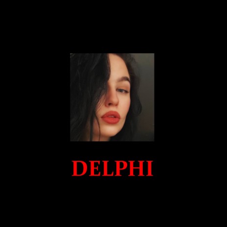 DELPHI | Boomplay Music