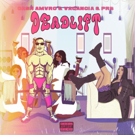DEADLIFT ft. Vagancia, PRS & Scarmofo | Boomplay Music