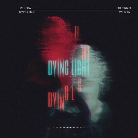 Dying Light | Boomplay Music