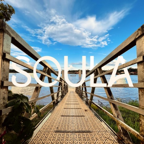 SOULA | Boomplay Music