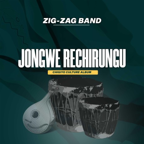 Jongwe Rechirungu | Boomplay Music