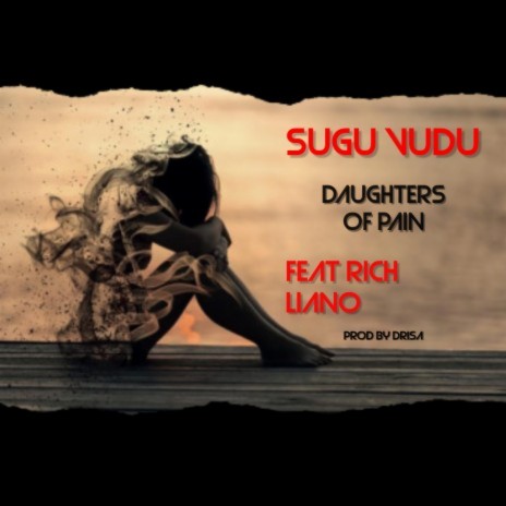Daughters of Pain ft. Sugu Vudu | Boomplay Music