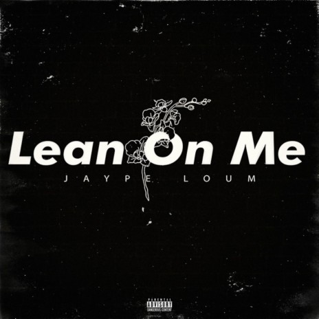 Lean on Me | Boomplay Music