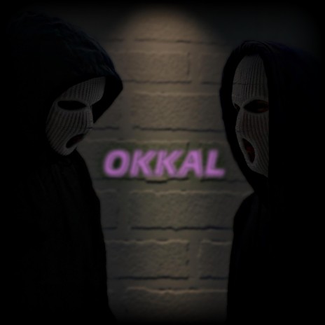 OKKAL ft. Zenboy | Boomplay Music