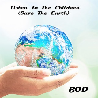 Listen to the Children