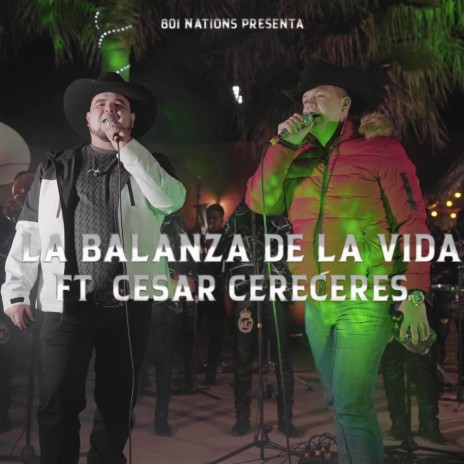 La Balanza De La Vida (En Vivo) ft. Cesar Cereceres