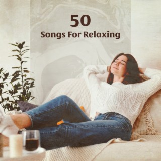 50 Songs For Relaxing