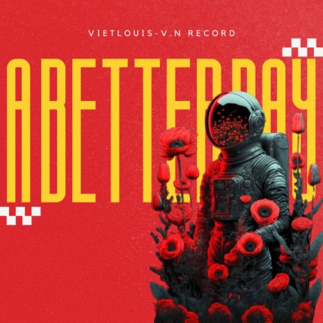 A Better Day ft. V.N Record | Boomplay Music