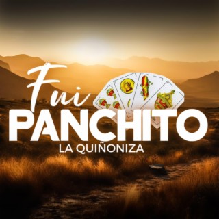 Fui Panchito