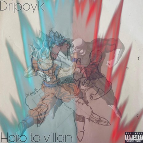 Hero to Villan | Boomplay Music