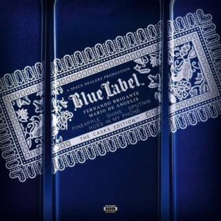 BLUE LABEL (feat. FERNANDO BRINGANTE & MARIO D'ANGELIZ)