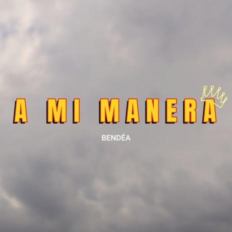 A mi manera