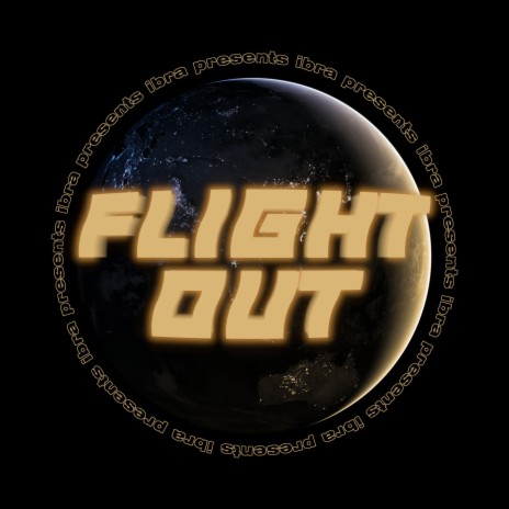 Flight Out | Boomplay Music