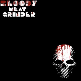 Bloody Meat Grinder