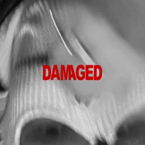 DAMAGED