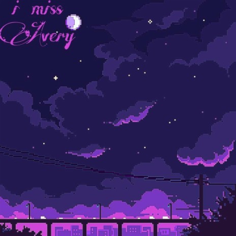 I miss Avery ft. Lluciux | Boomplay Music