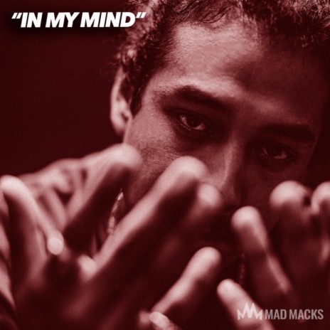 In My Mind | Boomplay Music