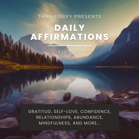 Daily Affirmations - Friday | Boomplay Music