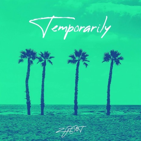 Temporarily | Boomplay Music