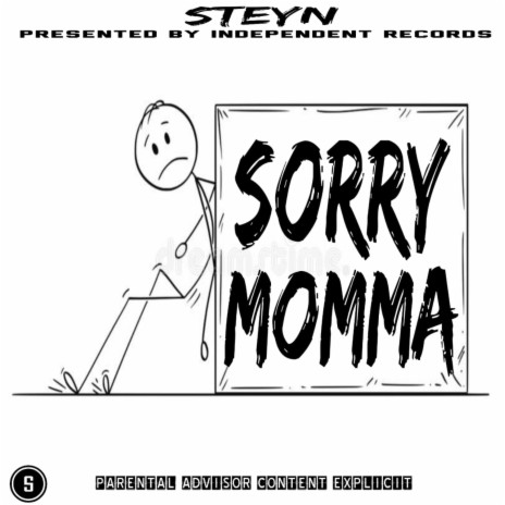 Sorry Momma (Special Version) ft. Tragically Magic