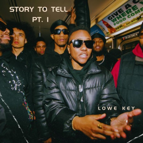 Story to Tell pt. 1 | Boomplay Music