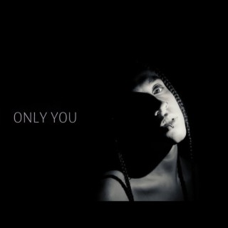 Only You