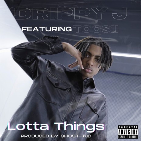 Lotta Things ft. Toosii | Boomplay Music