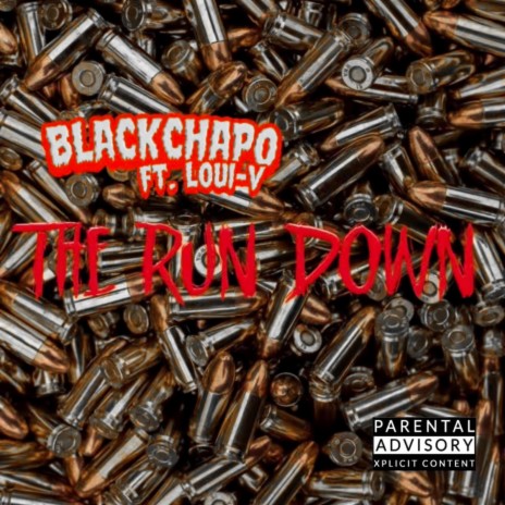 The Run Down ft. Loui-V | Boomplay Music