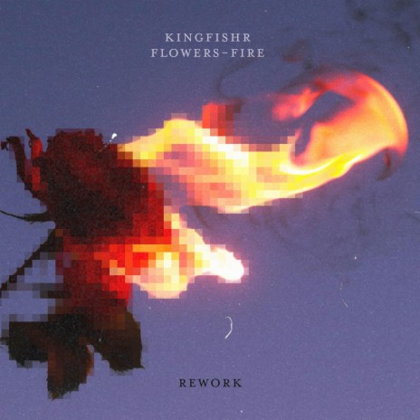 flowers-fire (rework) | Boomplay Music