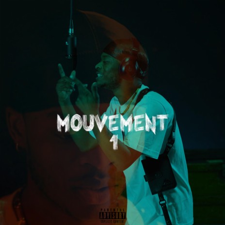 Mouvement #1 | Boomplay Music