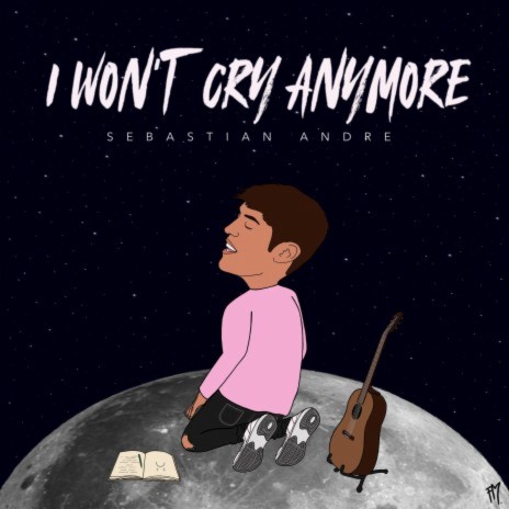 I won't cry anymore | Boomplay Music