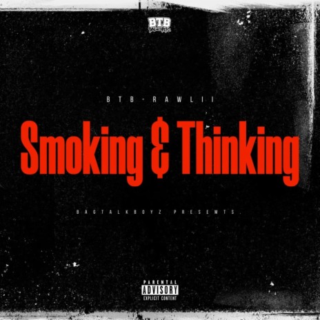 Smoking & Thinking | Boomplay Music