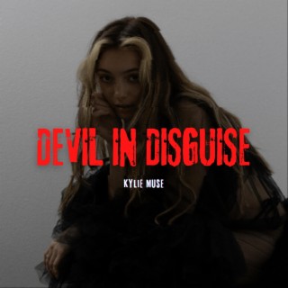 Devil in Disguise lyrics | Boomplay Music
