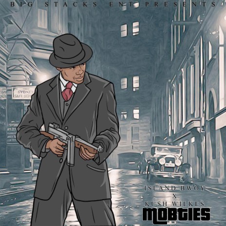 Mobties ft. Kush Wilkes | Boomplay Music
