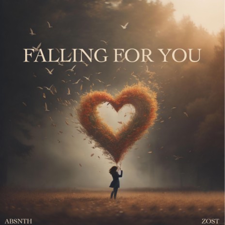 Falling For You ft. ZOST | Boomplay Music
