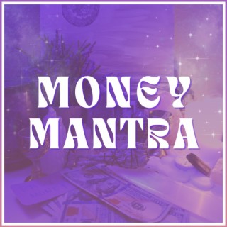 Money Mantra