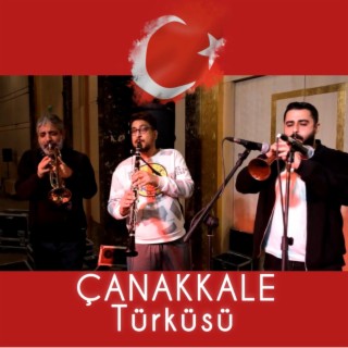 Çanakkale Türküsü