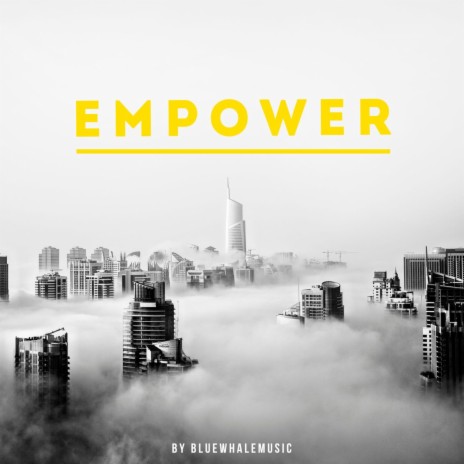 Empower | Boomplay Music