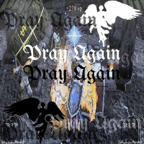 Pray Again