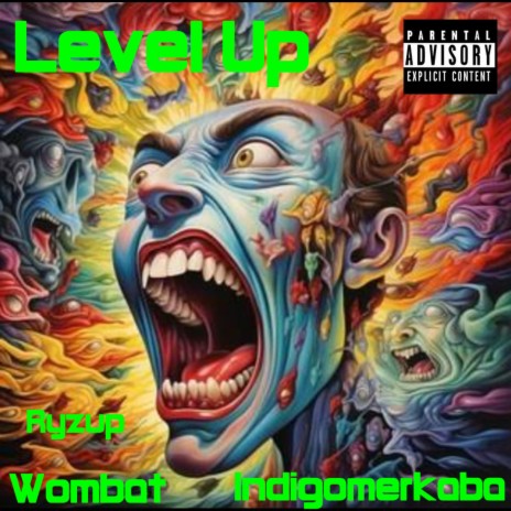 Level Up (Greatest of all time) ft. Wombat & Indigomerkaba | Boomplay Music