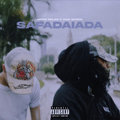 Safadaiada ft. Caio Shock & Art'Smith | Boomplay Music