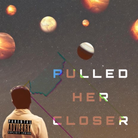 Pulled Her Closer | Boomplay Music