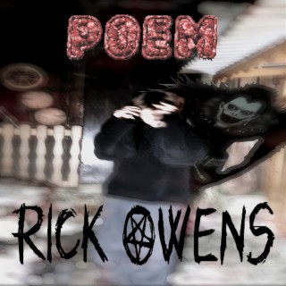 Poem/RickOwens Freestyle