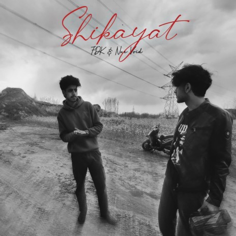 Shikayat ft. FDK Real Music