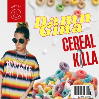 Cereal Killa