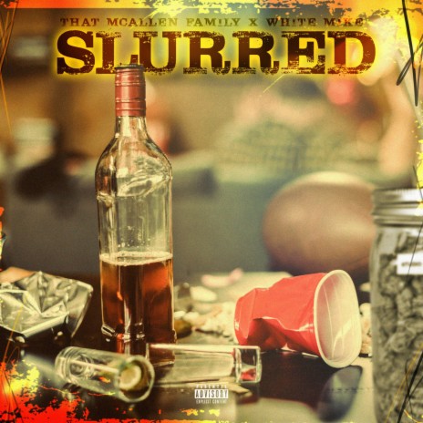 Slurred (feat. White Mike) | Boomplay Music