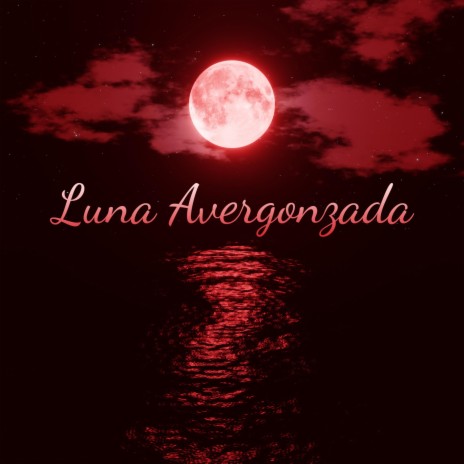Luna Avergonzada